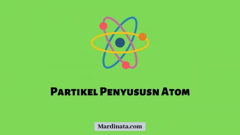Partikel Penyususn Atom